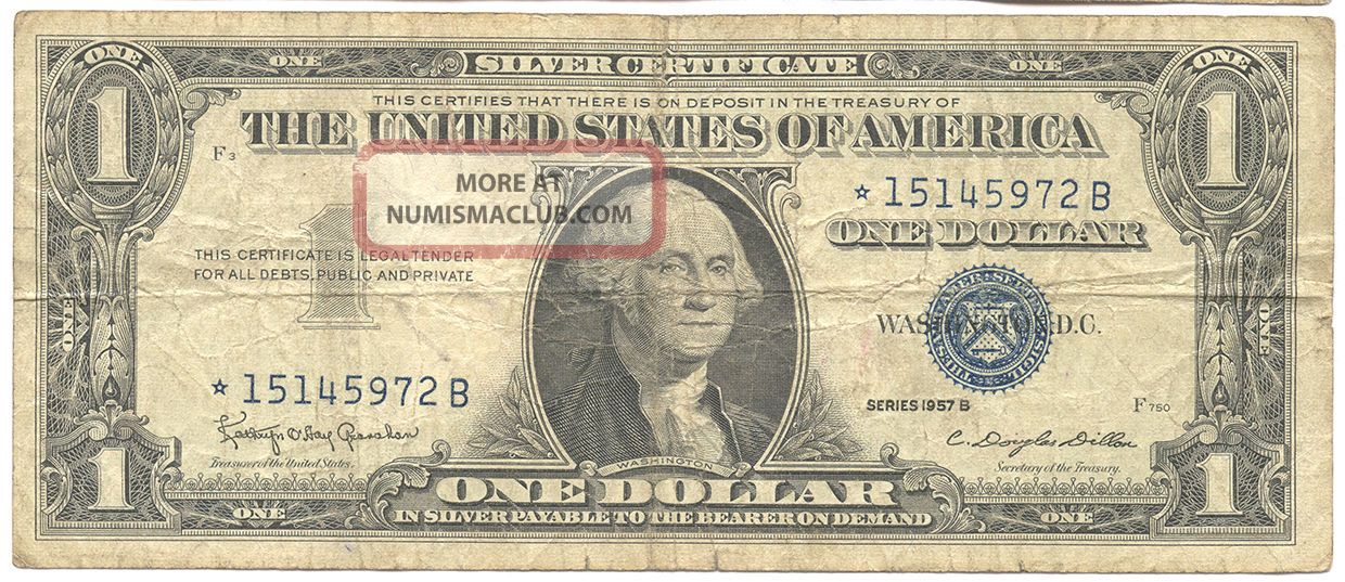 U S 1957 B One Dollar Silver Certificate Star Note 5972
