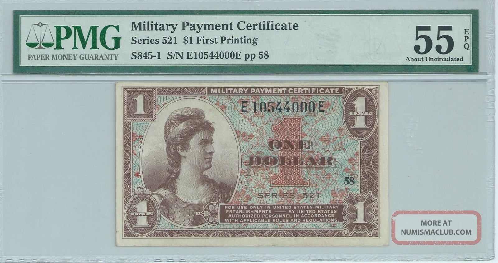 Mpc Military Payment Certificate Series 521 $1 Currency Pmg 55 Epq Au