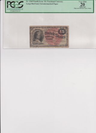 Fourth Issue.  15 Fractional Note Currencey Fr.  1268 Pcgs Graded 20 Very Fine photo