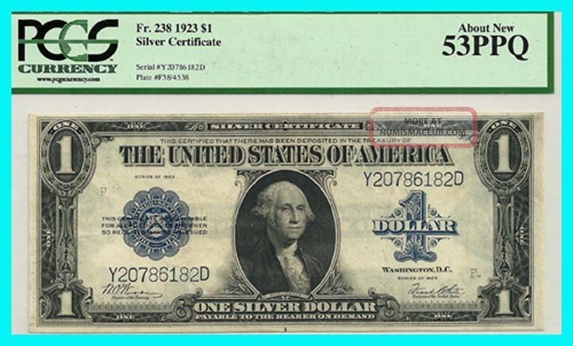 United States 1923 1 Dollar Silver Certificate P C G S 53 P