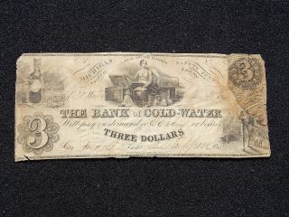Cold Water Michigan,  Bank Of Cold - Water $3 Filler - Fine Repaired.  Very Rare photo