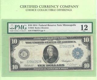 1914 $10 Minneapolis Fr 938 Federal Reserve Note Pmg Fine 12 Sharp Bright Note photo