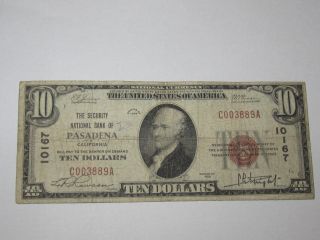 $10 1929 Pasadena California National Currency Bank Note Bill Ch.  10167 Fine photo