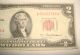 1953 A Series Red Seal $2.  00 Bill - United States.  Note - - - A 62452789 A Small Size Notes photo 2