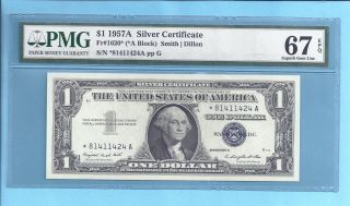 1957 - A Silver Certificate Fr - 1620 $1 Star - A Block Pmg - Gem 67 Epq 1424 photo