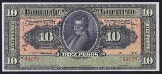 Mexico Banco Guerrero 10 Pesos 1906 - 1914 S - 299 Unc photo