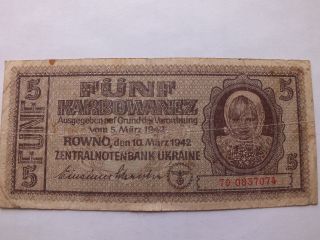 Ukraine Ww - Ii - Germany: 5 Karbowanez Banknote photo