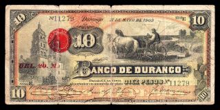 El Banco De Durango 10 Pesos 5.  11.  1903,  M333c / Bk - Dur - 20.  Fine photo
