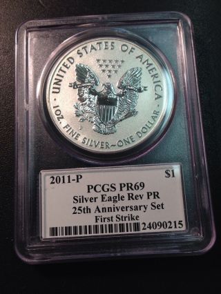 2011 P Silver Eagle Pcgs Pr69 Reverse Proof First Strike 25th Anniversary photo
