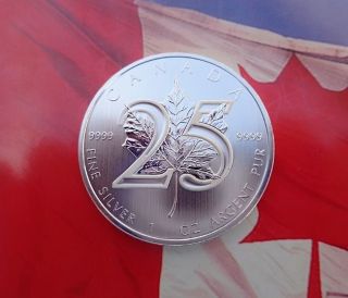 2013 Canadian Maple Leaf Special 25th Anniversary Coin.  9999 Fine Silver photo