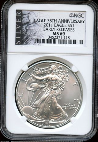2011 25th Anniversary American Silver Eagle Ngc Ms69 Early Release photo