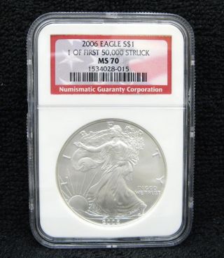 2006 American Silver Eagle,  Ngc Ms70,  1 Of First 50,  000 Struck Label photo