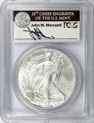 2012 American Silver Eagle Pcgs Ms69 $1 John M.  Mercanti Signature photo