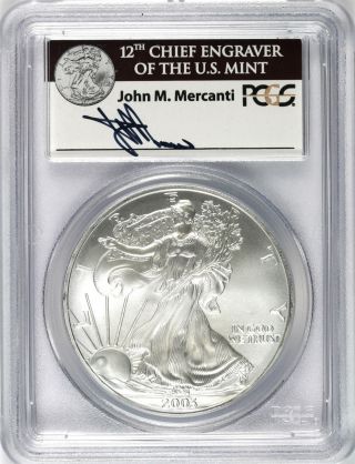 2003 Silver Eagle Pcgs Ms69 $1 John M.  Mercanti Signature photo