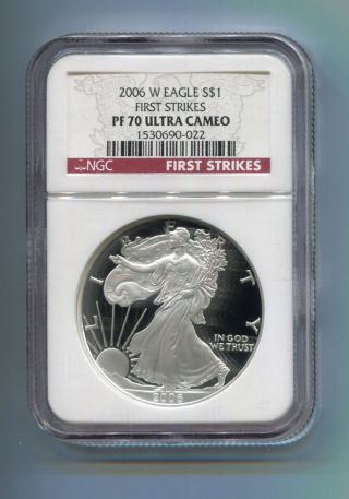 2006 W Silver Eagle Ngc First Strikes Pf70 Ultra Cameo photo