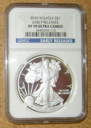 2010 W Proof $1 Silver Eagle 1 Oz Fine Silver Flawless Ngc Pf 70 Ultra Cameo photo