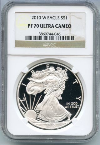 2010 - W Ngc Pf 70 Ultra Cameo American Eagle Silver Dollar Coin 1 Oz - S1s Kr959 photo
