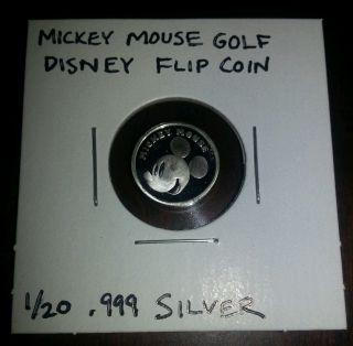 1 Disney Mickey Mouse Golf Flip Coin.  999 Silver 1/20 Oz photo
