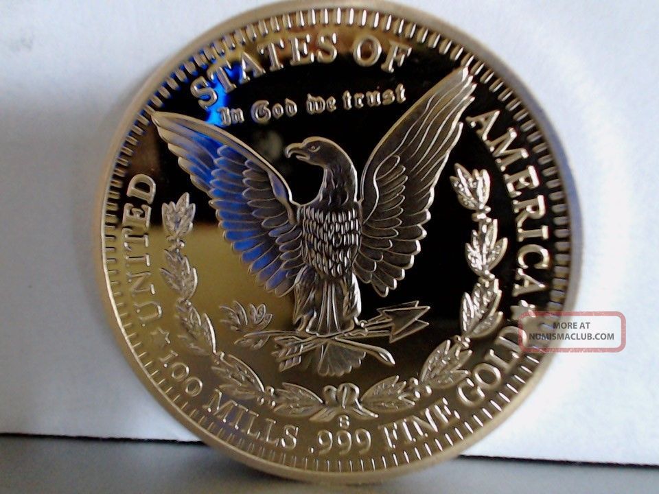 100mills. . 999 Fine Gold 1896 Morgan