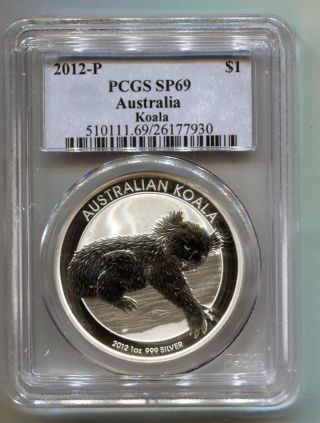 2012 - P Australian Silver Koala Proof Coin 1 Oz.  999 Pcgs Sp 69 photo