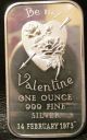 1973 Valentine 1 Troy Oz.  999 Fine Silver Bullion Bar Vintage Old Art Bar Silver photo 1