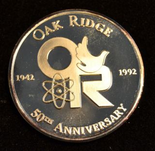 Oak Ridge 50th Anniversary Silver Art Round - 1oz.  999 Silver - Nuclear photo