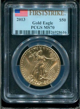 2013 $50 Uncirculated American Gold Eagle First Strike Pcgs Ms - 70 Flag Label photo