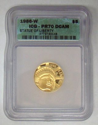 1986 W $5 Statue Of Liberty Gold Coin Icg - Pr70 Dcam photo