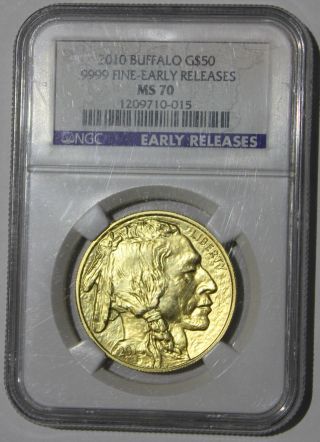 2010 Gold Buffalo $50 Ngc Ms 70 Early Releases photo
