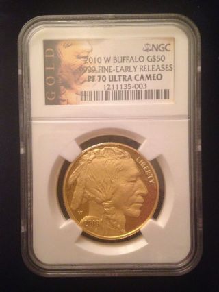 2010 W $50 Pf70 Proof Buffalo.  9999 Gold Coin Early Release Ultra Cameo Ngc photo
