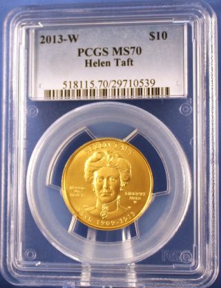 2013 W Helen Taft First Spouse Series One - Half Ounce Gold Uncirculated Pcgs Ms70 photo