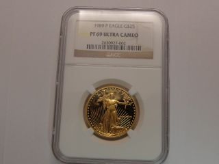 1989 P $25.  00 Gold Eagle Ngc Pf - 69 Ultra Cameo photo