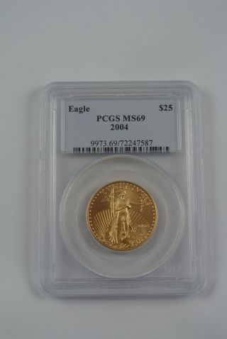 2004 1/2 Oz Fine Gold American Eagle $25 Coin Pcgs Ms69 Slabbed photo
