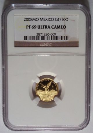 2008 Mexico Gold Libertad 1/10 Oz Proof Ngc Pf69 Ultra Came0 Onza Mintage 500 photo