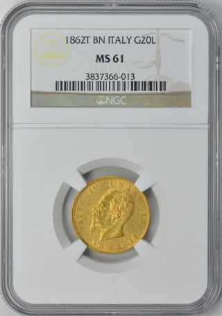 Italy 1862 - T Bn Gold 20 Lire Ngc Ms - 61 (0.  1867 Oz.  Gold) photo