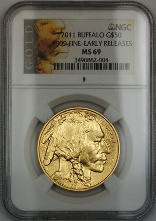2011 Early Release $50 1 Oz.  999 Gold Buffalo Ngc Ms - 69 Nearly Perfect Gem Coin photo