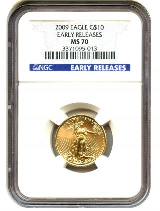 2009 Gold Eagle $10 Ngc Ms70 (early Releases) American Gold Eagle Age photo