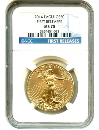 2014 Gold Eagle $50 Ngc Ms70 (first Releases) American Gold Eagle Age photo