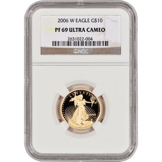 2006 - W American Gold Eagle Proof (1/4 Oz) $10 - Ngc Pf69 Ucam photo