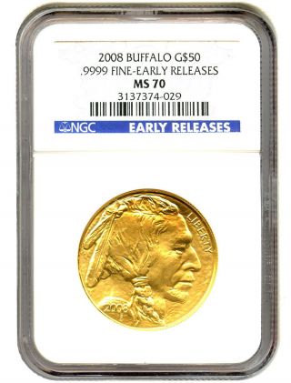 2008 American Buffalo $50 Ngc Ms70 (early Releases) Buffalo.  999 Gold photo