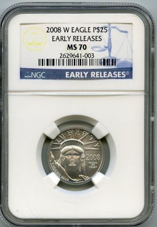 2008 - W $25 (1/4 Oz) State Platinum Eagle Ngc Ms70 Early Release photo