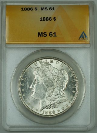 1886 Morgan Silver Dollar Coin,  Anacs Ms - 61,  (choice,  Better Coin) photo