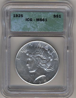 1925 - P Peace Dollar (icg Ms 61) See Promotion photo