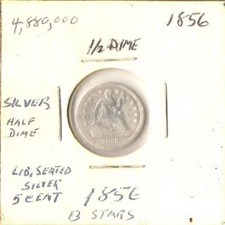 1856 Seated Liberty Silver Half Dime 5 Cent Nickel,  You Grade photo