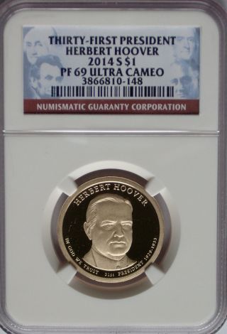 Ngc 2014 S Pf69 Proof Herbert Hoover 31st Presidential Dollar $1 Us Coin ' photo