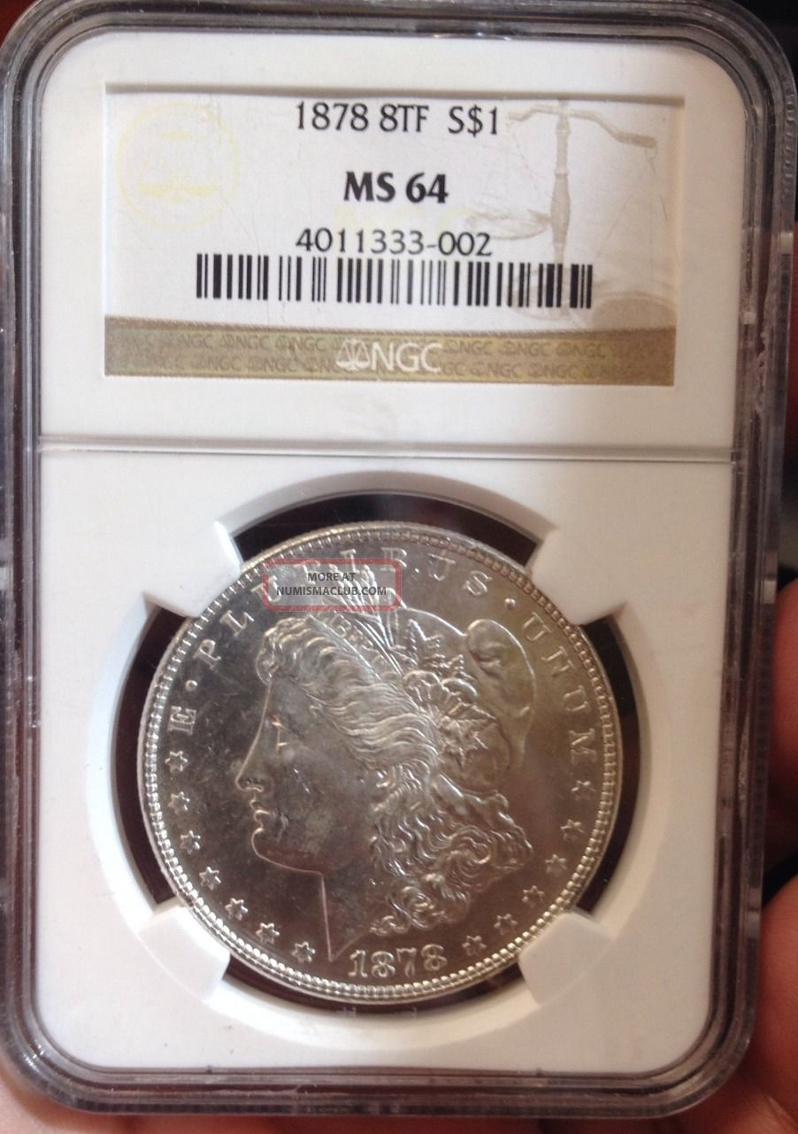 1878 8tf Morgan Ngc Ms 64 Gem Great Eye Appeal " Better Coin " Solid Gem