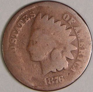 1876 Indian Head Cent,  Less Than 8 Million Made,  Jc 626 photo