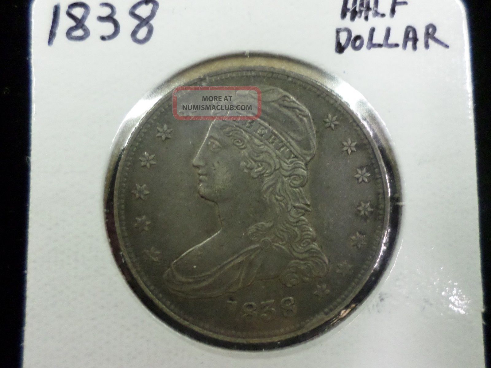 1838 Liberty Capped Bust Half Dollar