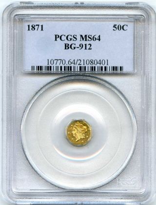 1871 Pcgs Ms64 California Gold 50 Cents Bg - 912 Octagonal photo