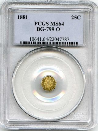 1881 Pcgs Ms64 California Gold 25 Cent Indian Head Octagonal Bg - 799 O Low R.  4 photo